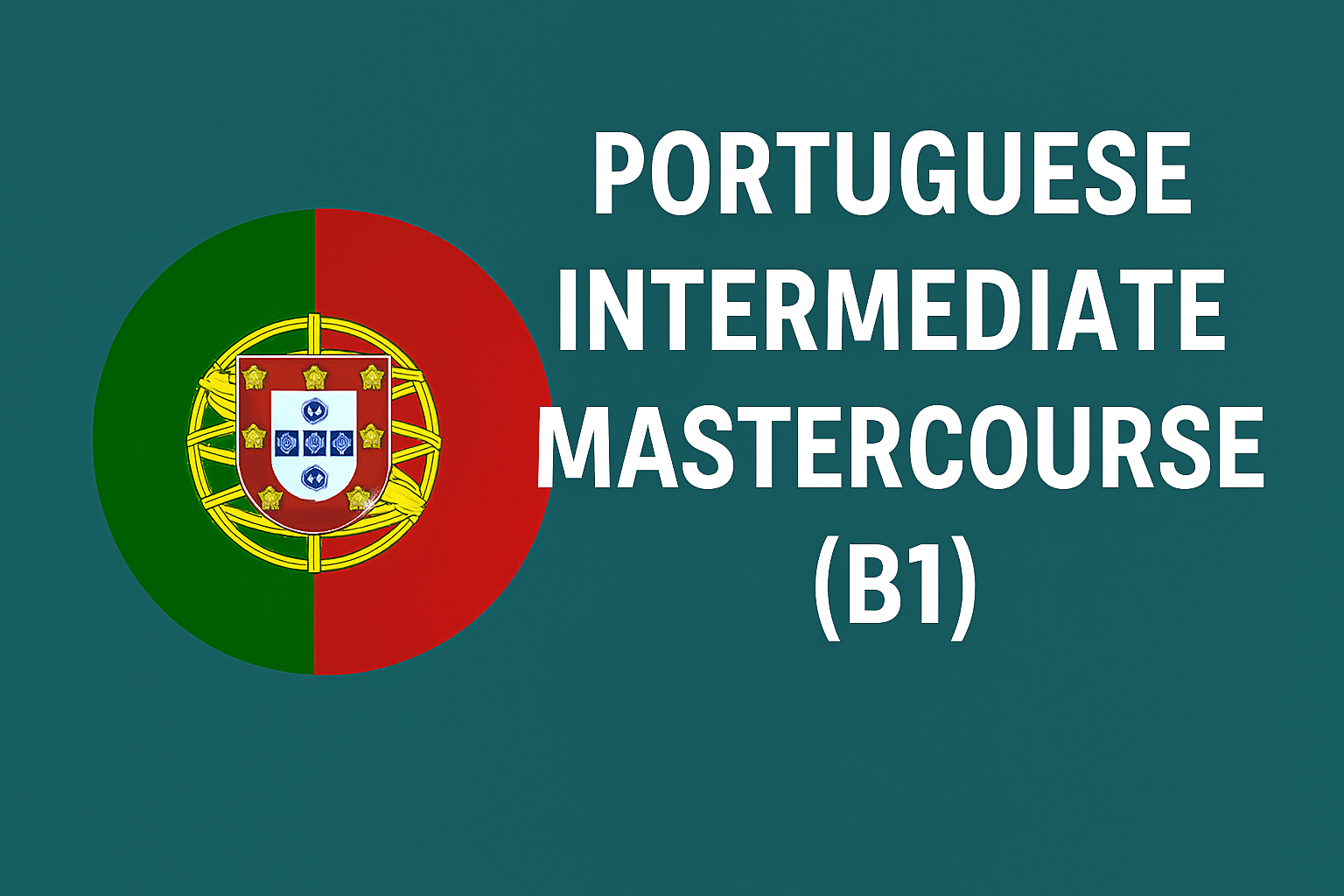 Portuguese Intermediate Mastercourse B1
